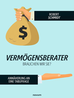 cover image of Vermögensberater--brauchen wir sie?